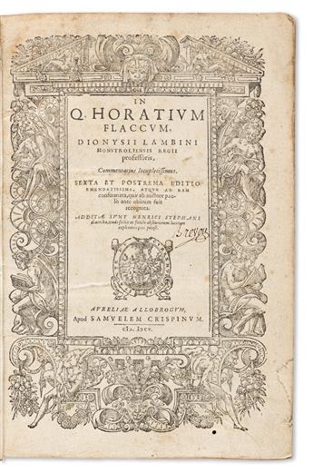 Horace (65-8 BCE) In Q. Horatium Flaccum, Dionysii Lambini Commentarius Locupletissimus. Sexta et Postrema Editio Emendatissima.